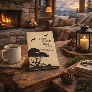 Vintage 1975 Third Edition I Want to Laugh, I Want to Cry Susan Polis Schutz